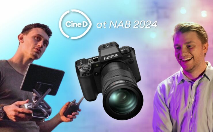 CineD at NAB 2024 - Winners of FUJIFILM Equipment to Join Our Team